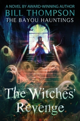 The Witches' Revenge by Thompson, Bill