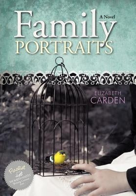 Family Portraits by Carden, Elizabeth