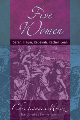 Five Women by Meroz, Christianne
