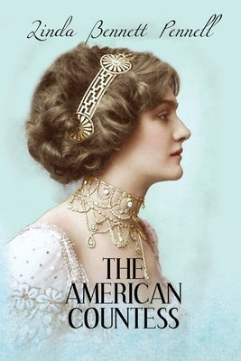 The American Countess by Pennell, Linda Bennett
