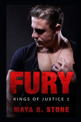 Fury: Kings of Justice MC 1 by Stone, Maya R.