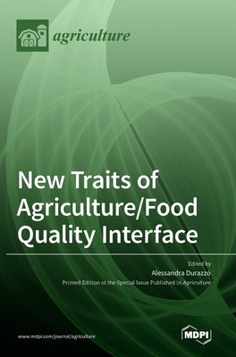 New Traits of Agriculture/Food Quality Interface by Durazzo, Alessandra
