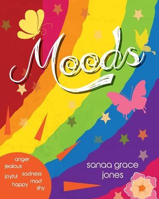 Moods by Jones, Shaniqua