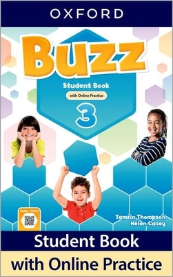 Buzz 3 Students Book with Online Practice Pack by Oxford University Press