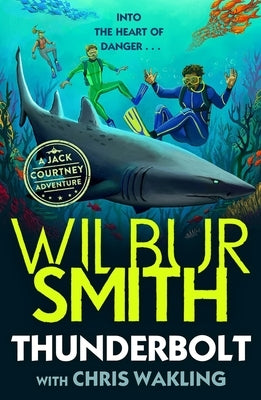 Thunderbolt: Volume 2 by Smith, Wilbur