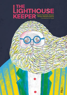 The Lighthouse Keeper by Fernández Vázquez, Eugenio