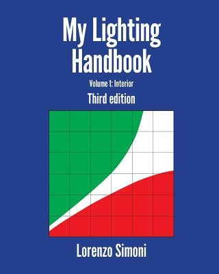 My Lighting Handbook - 3rd ed. by Simoni, Lorenzo