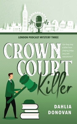 Crown Court Killer by Donovan, Dahlia