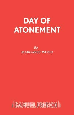 Day of Atonement by Wood, Margaret