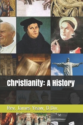 Christianity: A History by Bush, Sharon L.