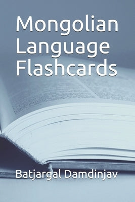 Mongolian Language Flashcards by Terbish, Sainbold