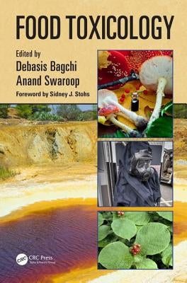 Food Toxicology by Bagchi, Debasis