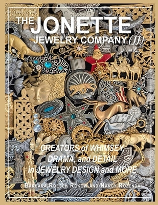 The Jonette Jewelry Company by Rozendal, Nancy
