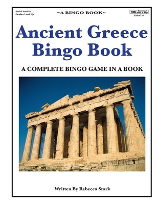 Ancient Greece Bingo Book by Stark, Rebecca