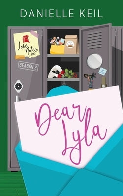 Dear Lyla by Keil, Danielle