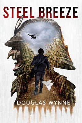 Steel Breeze by Wynne, Douglas