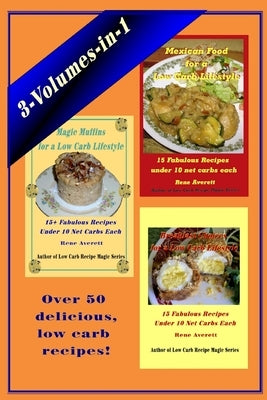 Low Carb 15 3-Volumes-in-1 by Averett, Rene