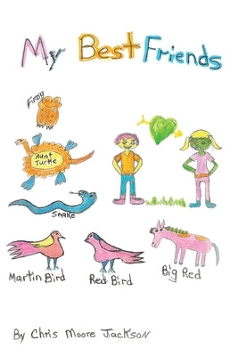 My Best Friends by Jackson, Chris Moore