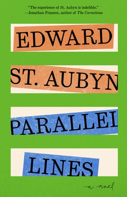 Parallel Lines by St Aubyn, Edward