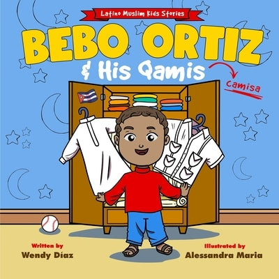 Bebo Ortiz & His Qamis by Maria, Alessandra