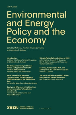 Environmental and Energy Policy and the Economy: Volume 6 Volume 6 by Kotchen, Matthew J.