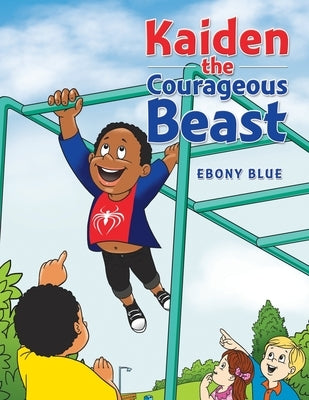 Kaiden the Courageous Beast by Blue, Ebony