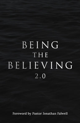 Being the Believing 2. 0 by McCracken, Thomas