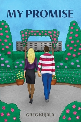 My Promise by Kujala, Greg