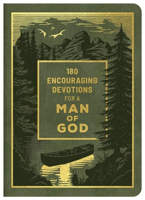 180 Encouraging Devotions for a Man of God by Hascall, Glenn