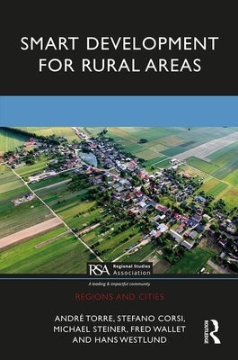 Smart Development for Rural Areas by Torre, André