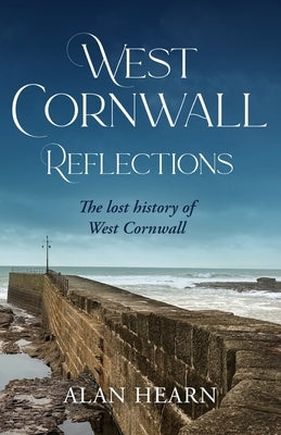 West Cornwall Reflections by Hearn, Alan