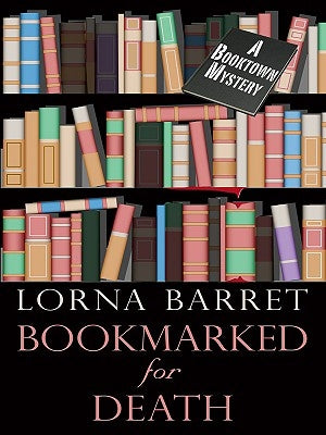 Bookmarked for Death by Barrett, Lorna