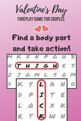 Valentine's Day Foreplay Game for Couples: Word Search Challenge for Adults - Large Print - Romantic & Naughty Puzzle Book - for Boyfriend, Girlfriend by Books, Enamoured