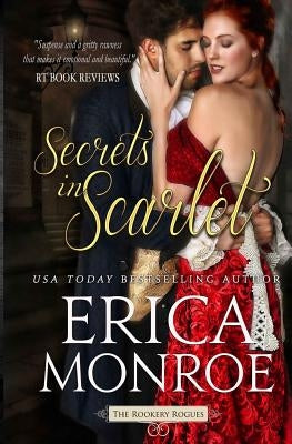 Secrets in Scarlet by Monroe, Erica