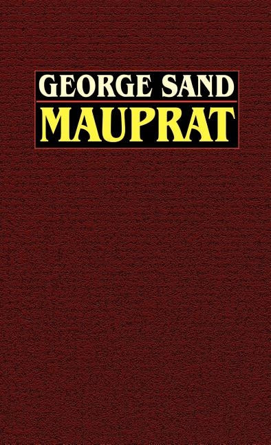 Mauprat by Sand, George