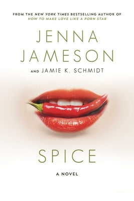 Spice by Jameson, Jenna