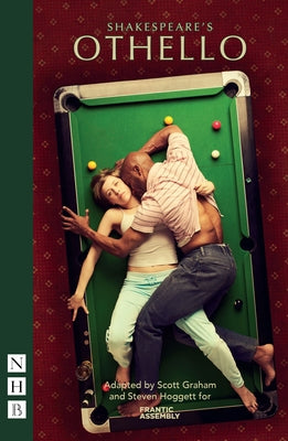 Othello (Frantic Assembly Version) by Shakespeare, William