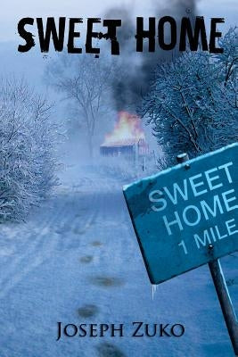 Sweet Home by Zuko, Joseph