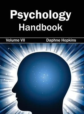Psychology Handbook: Volume VII by Hopkins, Daphne
