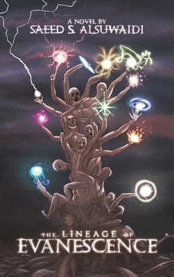 The Lineage of Evanescence by Alsuwaidi, Saeed S.