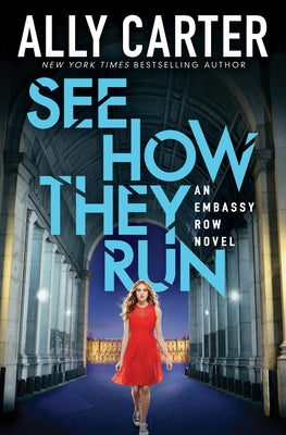 See How They Run (Embassy Row, Book 2): Volume 2 by Carter, Ally