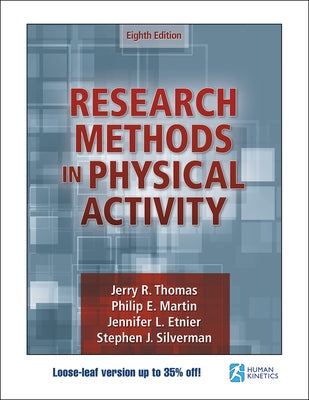 Research Methods in Physical Activity by Thomas, Jerry R.