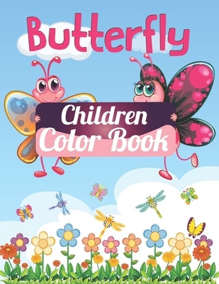Butterfly Children Color Book: Coloring Paperback Book for Kid, Fun Coloring Book for Boys, Girls, Rock Book for Toddlers, Insect Books for Children, by Kaiyum, Abdul