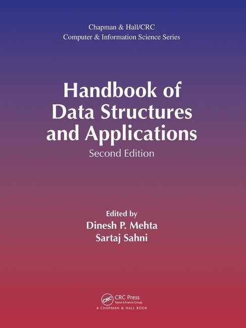 Handbook of Data Structures and Applications by Mehta, Dinesh P.