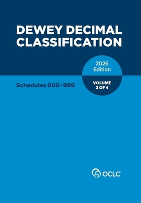 Dewey Decimal Classification, 2026, Vol 3 of 4 by Kyrios, Alex
