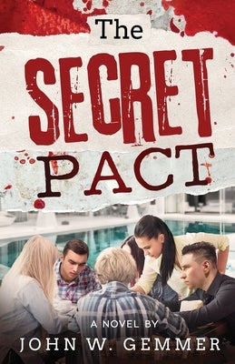 The Secret Pact by Gemmer, John W.
