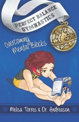 Overcoming Mental Blocks by Andreason, Jake