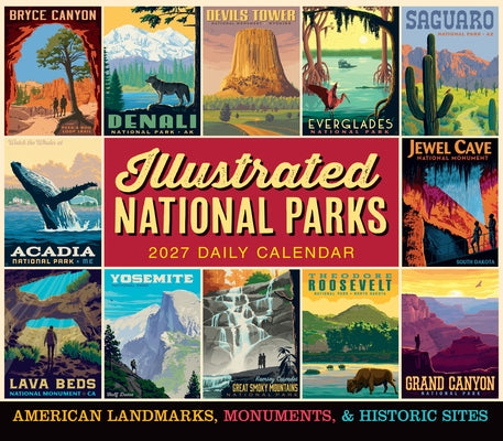 Illustrated National Parks: American Landmarks, Monuments, and Historic Sites by Anderson Design Group