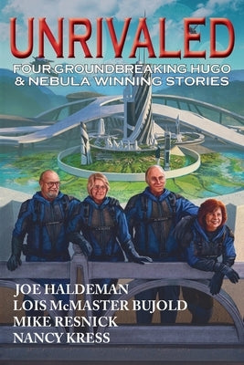 Unrivaled by Bujold, Lois McMaster