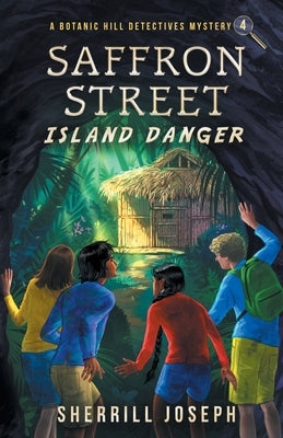 Saffron Street: Island Danger by Joseph, Sherrill Marie